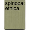 Spinoza: Ethica by Karel D'huyvetters