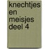 Knechtjes en meisjes deel 4