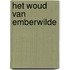 Het woud van Emberwilde