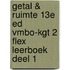 Getal & Ruimte 13e ed vmbo-kgt 2 FLEX leerboek deel 1
