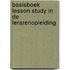 Basisboek Lesson Study in de lerarenopleiding