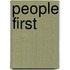 People First