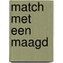 Match met een maagd