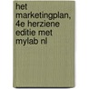 Het marketingplan, 4e herziene editie met MyLab NL door Marian Burk Wood