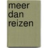 Meer dan reizen