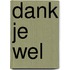 Dank je wel