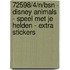 72598/4/N/BSN - DISNEY ANIMALS - SPEEL MET JE HELDEN - EXTRA STICKERS