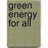 Green Energy for All