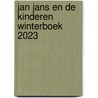 JAN JANS EN DE KINDEREN WINTERBOEK 2023 door Onbekend