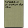 DONALD DUCK SCHEURKALENDER 2024 door Onbekend