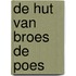 De hut van BROES de POES