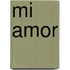 Mi amor