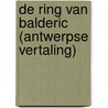 De Ring van Balderic (Antwerpse vertaling) door Marc Sleen