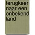 Terugkeer naar een onbekend land
