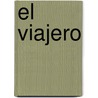 El Viajero by Wilmer Niesing