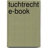 Tuchtrecht E-book door Onbekend