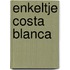 Enkeltje Costa Blanca