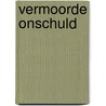 Vermoorde onschuld door Xander Koolen