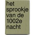 Het sprookje van de 1002e nacht