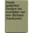 Mooie gedichten rondom het overlijden van een dierbare (Hardcover)