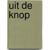 Uit de knop door Onbekend
