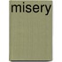 Misery