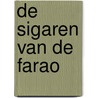 De Sigaren van de Farao by Hergé