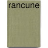 Rancune door Hermann