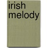 Irish melody door Kris