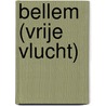 Bellem (Vrije Vlucht) door Jean-Claude Servais