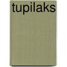 Tupilaks by Yann