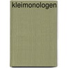 Kleimonologen by Johan van der Dong