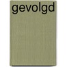 Gevolgd door Rosalie De Jong