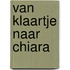 Van Klaartje naar Chiara