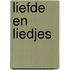 Liefde en liedjes