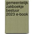Gemeentelijk Zakboekje Bestuur 2023 E-book