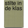 Stilte in de klas by Unknown