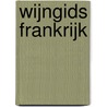 Wijngids Frankrijk door Sander de Vaan