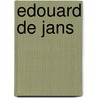 Edouard De Jans by Frederik Tinck