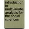 Introduction to Multivariate Analysis for the Social Sciences door Karel Neels