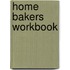 Home Bakers workbook