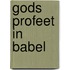 Gods profeet in Babel