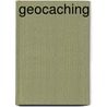 Geocaching door Martin van Toll