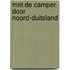 Met de camper door Noord-Duitsland