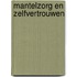 Mantelzorg en Zelfvertrouwen