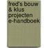 Fred's bouw & klus projecten handboek