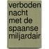 Verboden nacht met de Spaanse miljardair