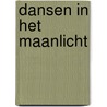 Dansen in het maanlicht by Cathy Williams