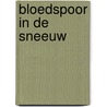 Bloedspoor in de sneeuw door Cindi Myers