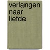 Verlangen naar liefde door Fiona Harper